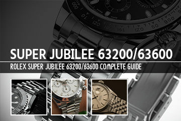 第20回【2025年4月最新】高級腕時計時事ニュース：ロレックス Super Jubilee 63200/63600 完全ガイド